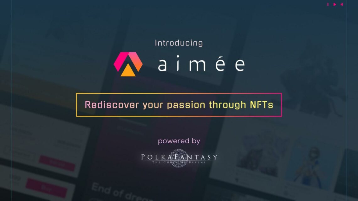PolkaFantasy's New NFT Marketplace aimée Features Exclusive Collection from Mega Man’s "Beastroid"