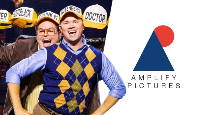 Amplify Pictures Joins Broadway’s ‘Gutenberg! The Musical’ As Co-Producer, Forms Partnership With Recently Founded Folk Productions